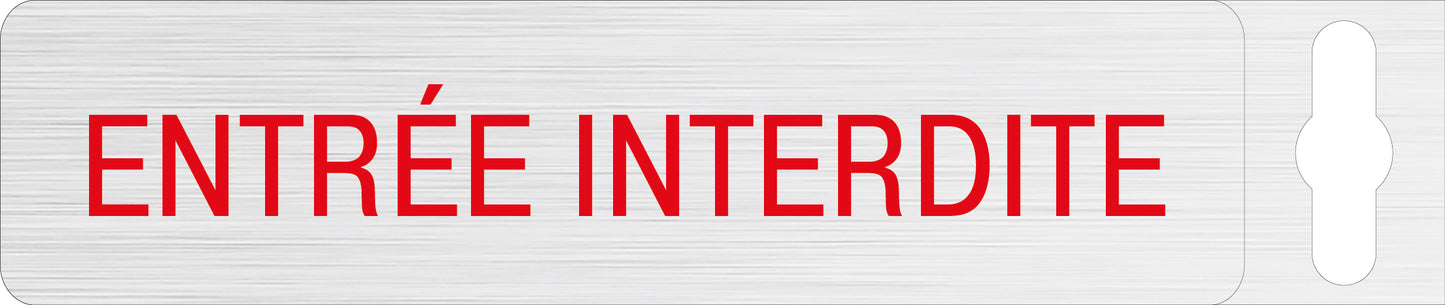 Alufolie gebürstet - Entrée interdite