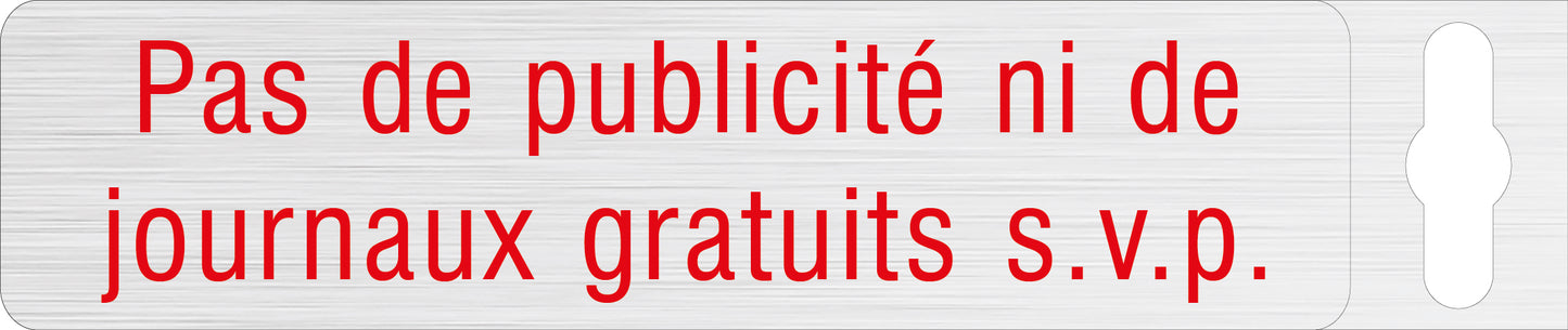 Alufolie gebürstet - Pas de publicité ni de journaux gratuits s.v.p.